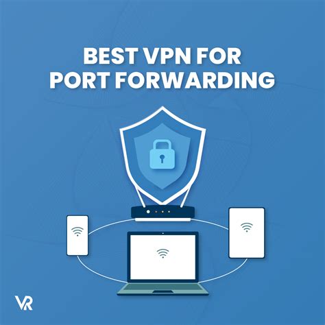 cheap vpn with port forwarding